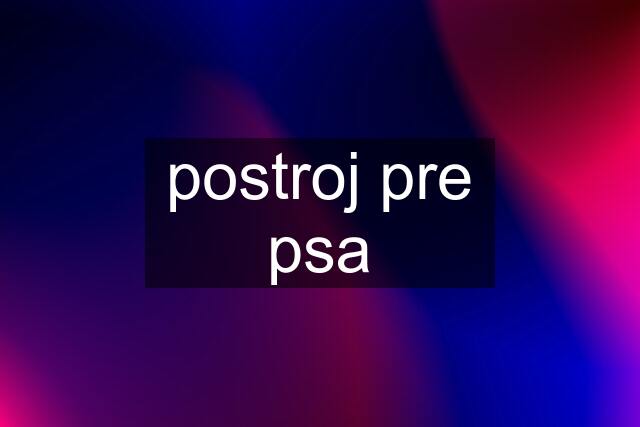 postroj pre psa