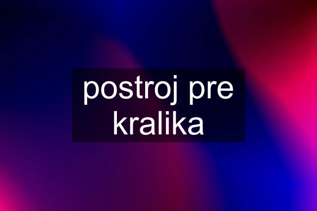 postroj pre kralika