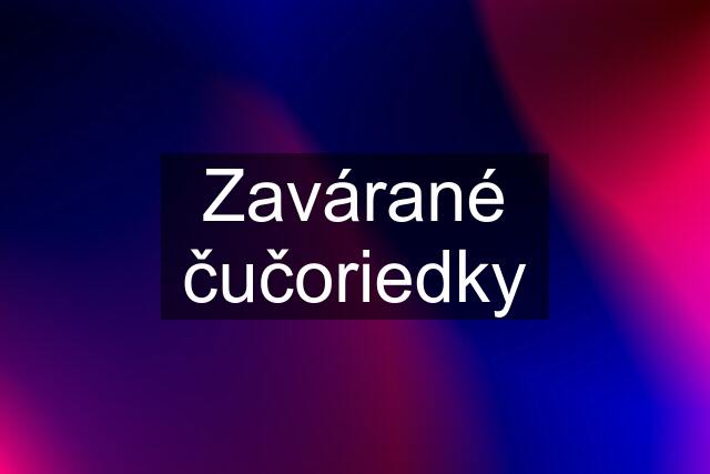 Zavárané čučoriedky