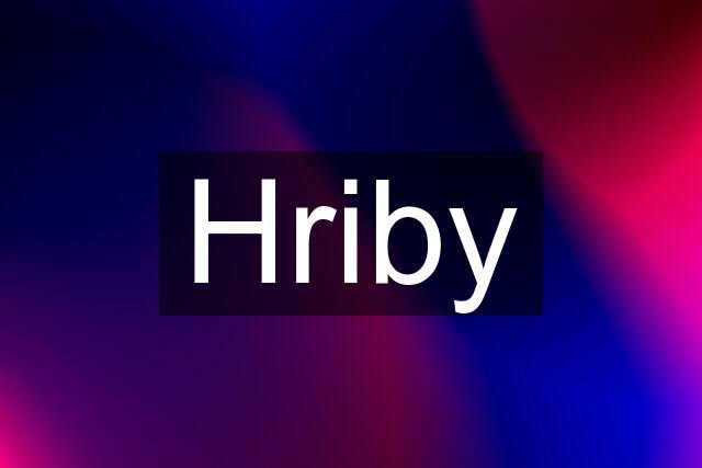 Hriby