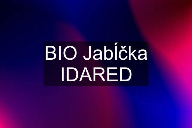 BIO Jabĺčka IDARED