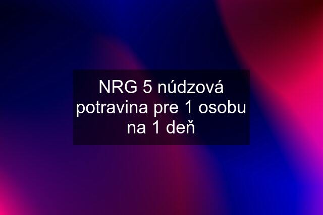 NRG 5 núdzová potravina pre 1 osobu na 1 deň