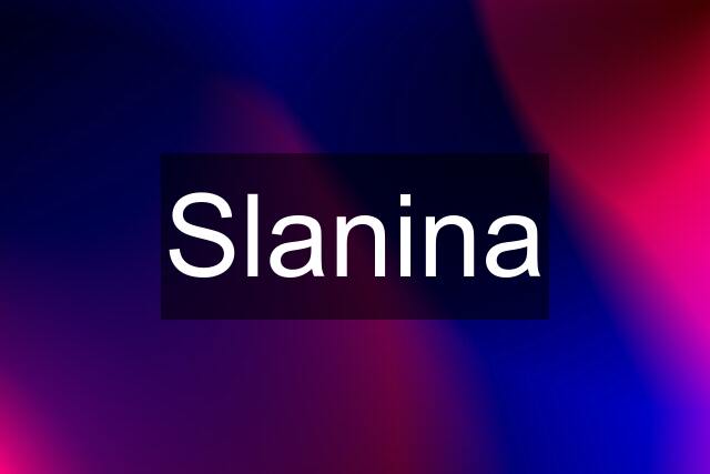 Slanina