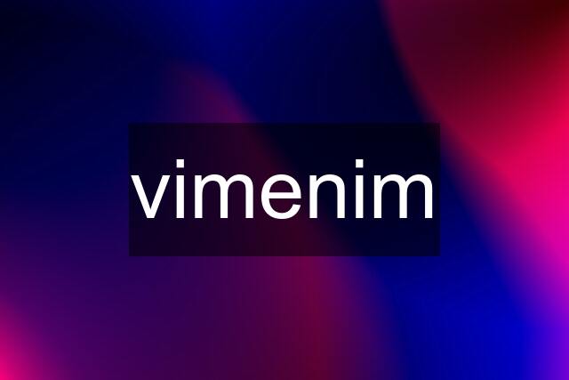 vimenim