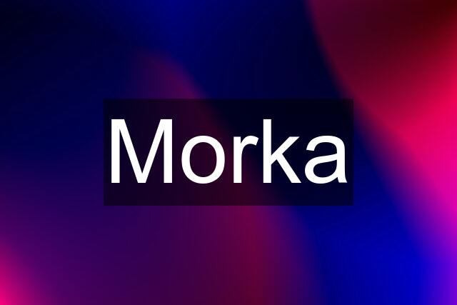 Morka