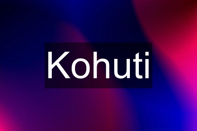 Kohuti