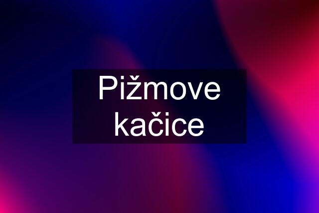 Pižmove kačice