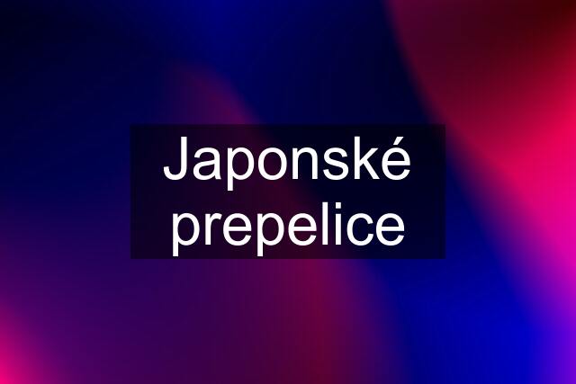 Japonské prepelice