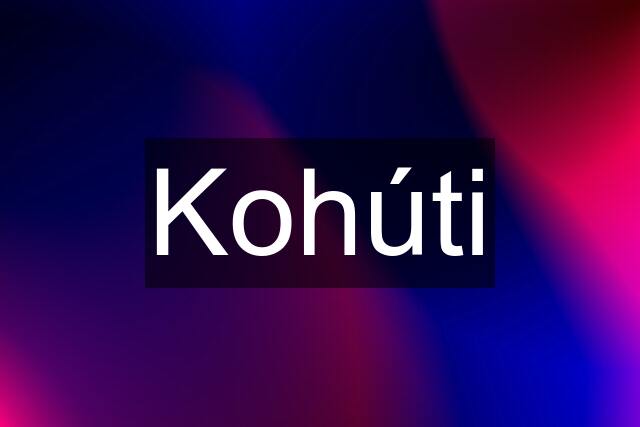 Kohúti