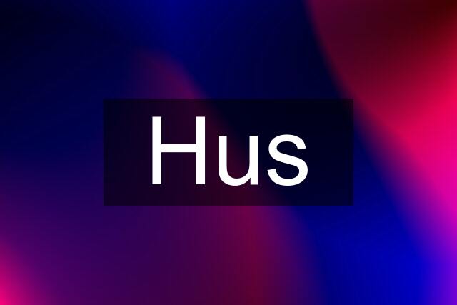 Hus