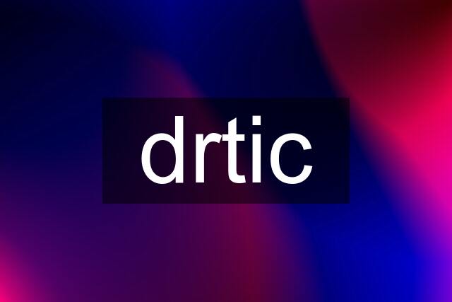 drtic