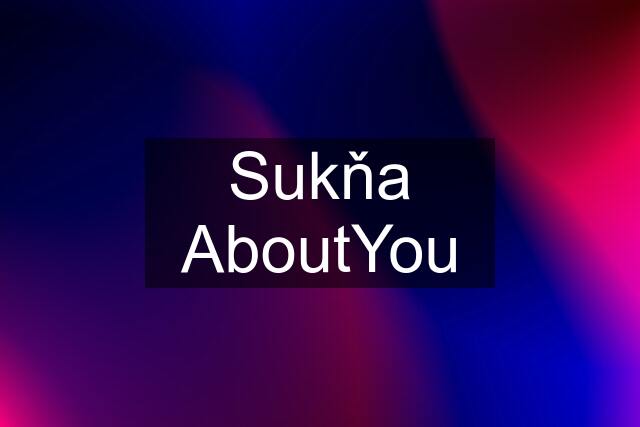 Sukňa AboutYou