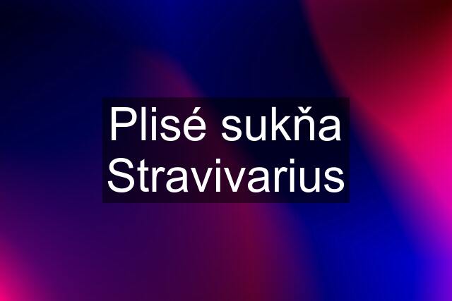 Plisé sukňa Stravivarius