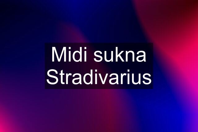 Midi sukna Stradivarius