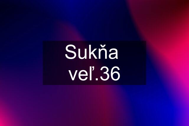 Sukňa  veľ.36