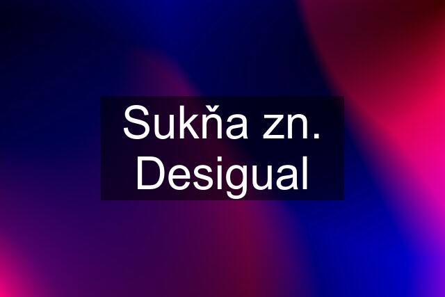 Sukňa zn. Desigual