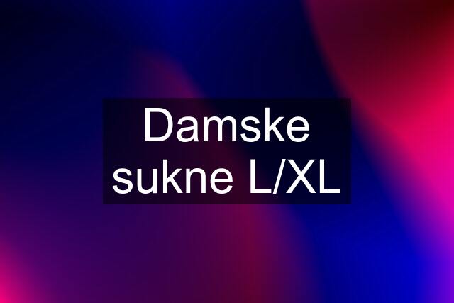 Damske sukne L/XL