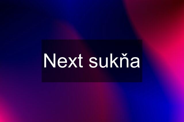 Next sukňa