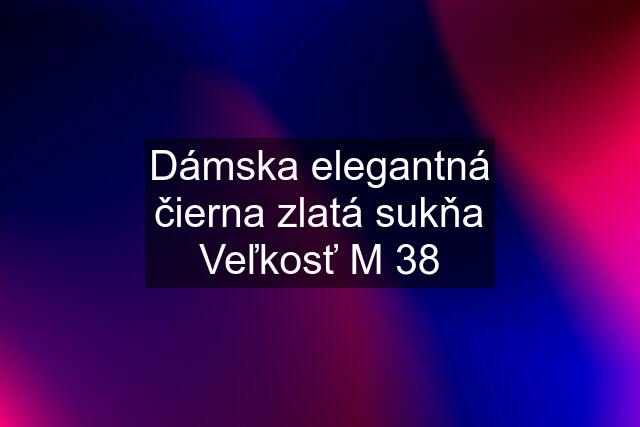 Dámska elegantná čierna zlatá sukňa Veľkosť M 38