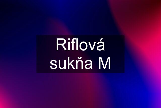 Riflová sukňa M