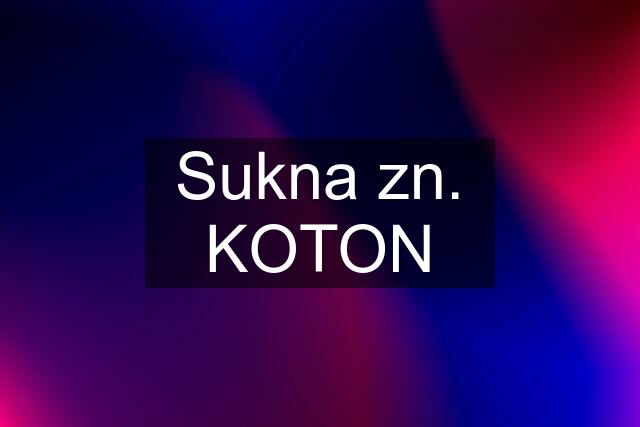 Sukna zn. KOTON