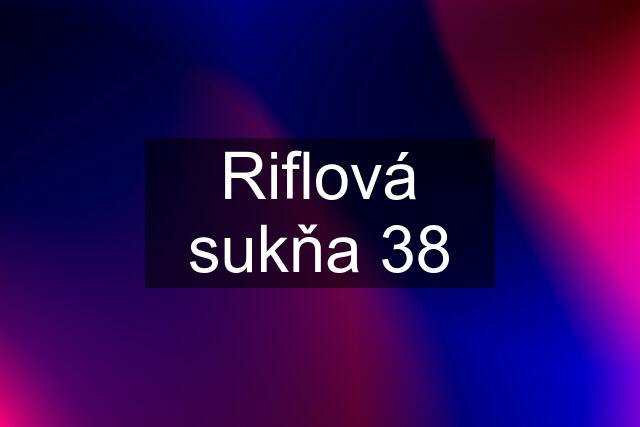 Riflová sukňa 38