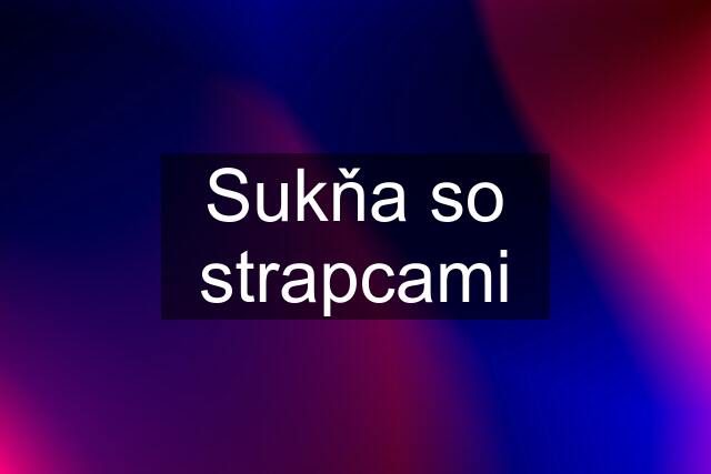 Sukňa so strapcami