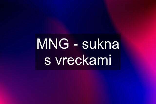 MNG - sukna s vreckami