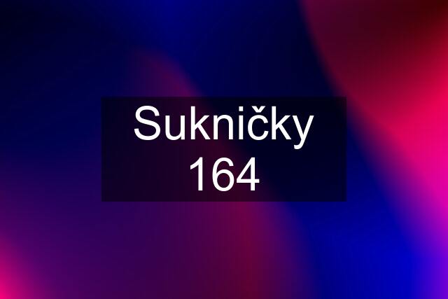 Sukničky 164