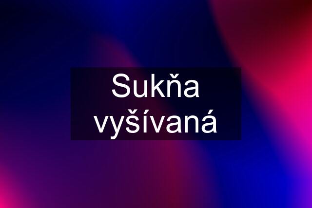 Sukňa vyšívaná