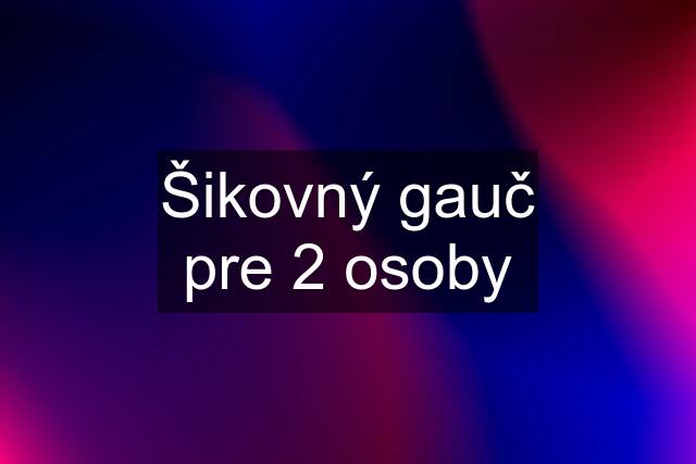 Šikovný gauč pre 2 osoby