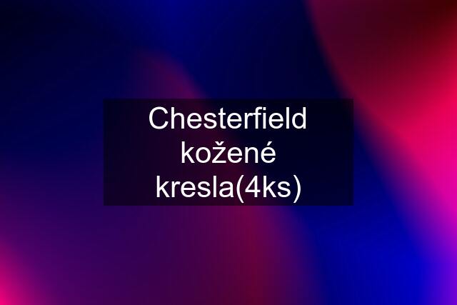 Chesterfield kožené kresla(4ks)