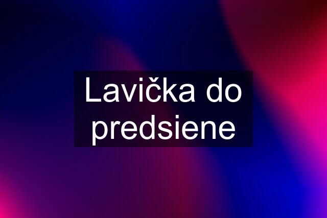 Lavička do predsiene