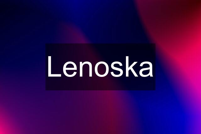 Lenoska