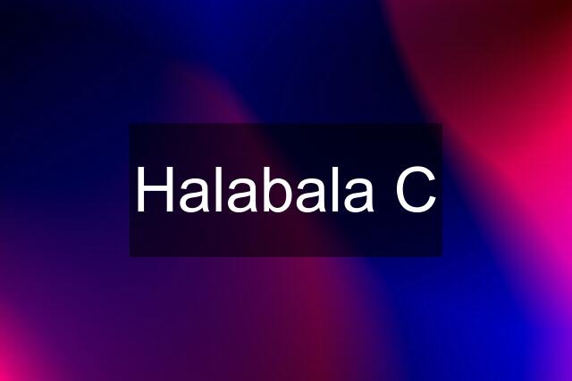 Halabala C