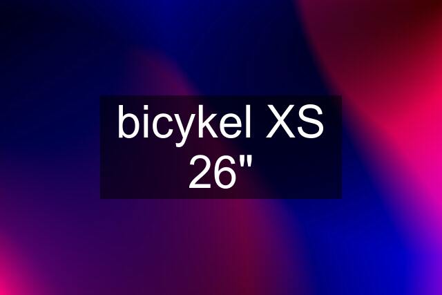 bicykel XS 26"