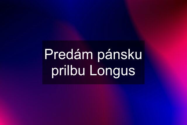 Predám pánsku prilbu Longus