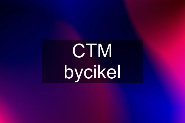 CTM bycikel