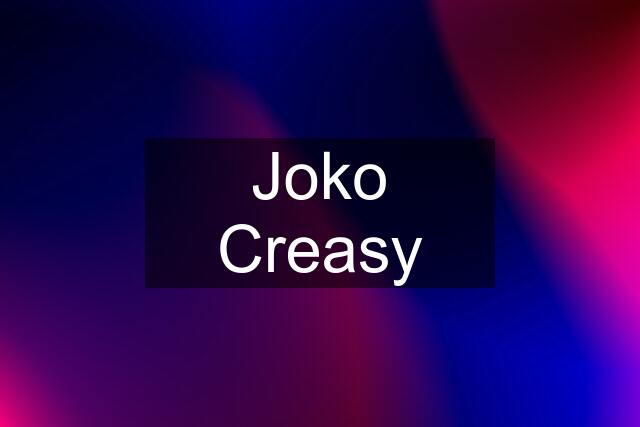 Joko Creasy