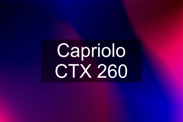 Capriolo CTX 260