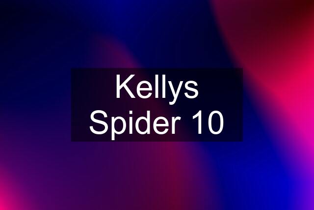 Kellys Spider 10