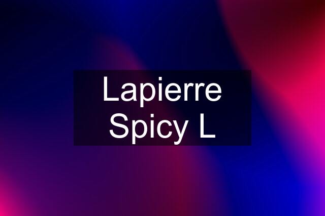 Lapierre Spicy L