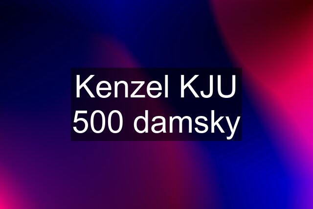 Kenzel KJU 500 damsky
