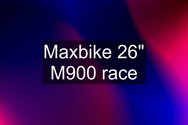 Maxbike 26" M900 race