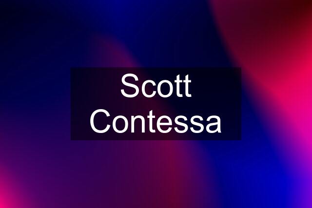 Scott Contessa