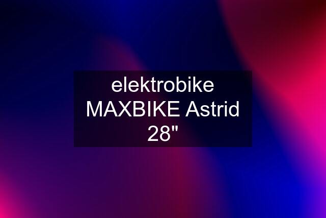 elektrobike MAXBIKE Astrid 28"