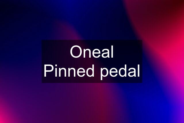 Oneal Pinned pedal