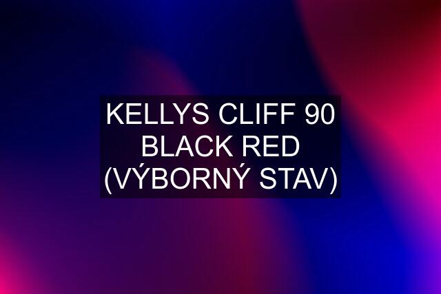 KELLYS CLIFF 90 BLACK RED (VÝBORNÝ STAV)