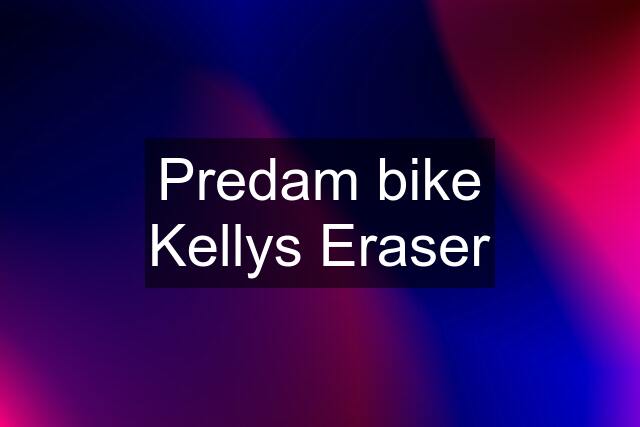 Predam bike Kellys Eraser