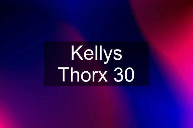 Kellys Thorx 30